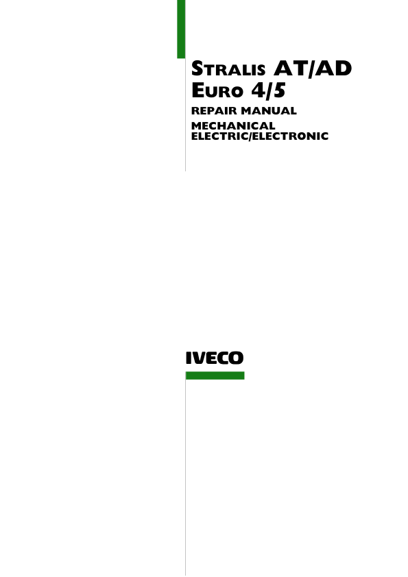 IVECO Stralis AT AD Euro 4 and 5 Mechanical and Electrical Service Repair Manual Printed Book - Image 2