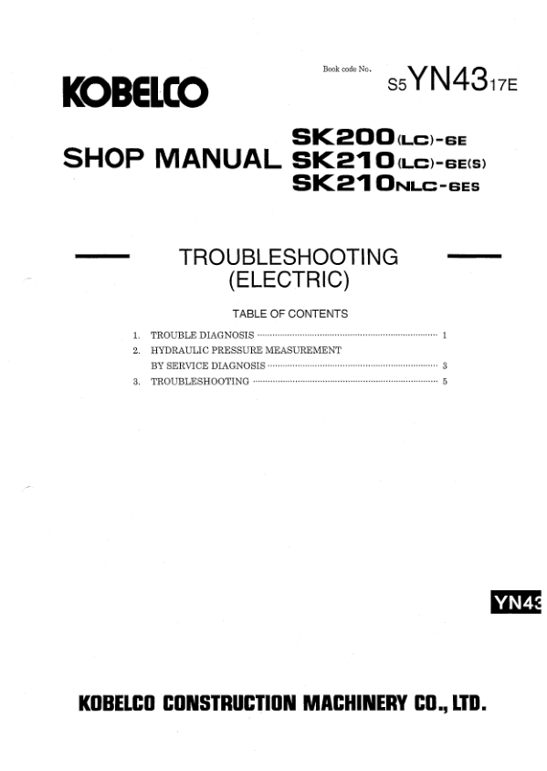 Kobelco SK200LC-6E SK210LC-6ES SK210NLC-6ES Excavator Workshop Manual S5YN0017E - Image 17