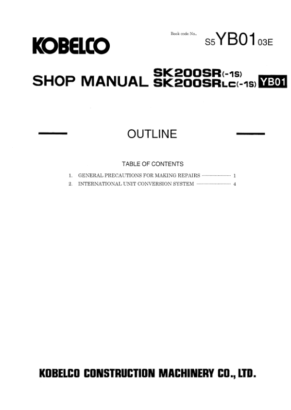 Kobelco SK200SR-16 SK200SRLC-15 Excavator Workshop Manual S5YB0003E - Image 10