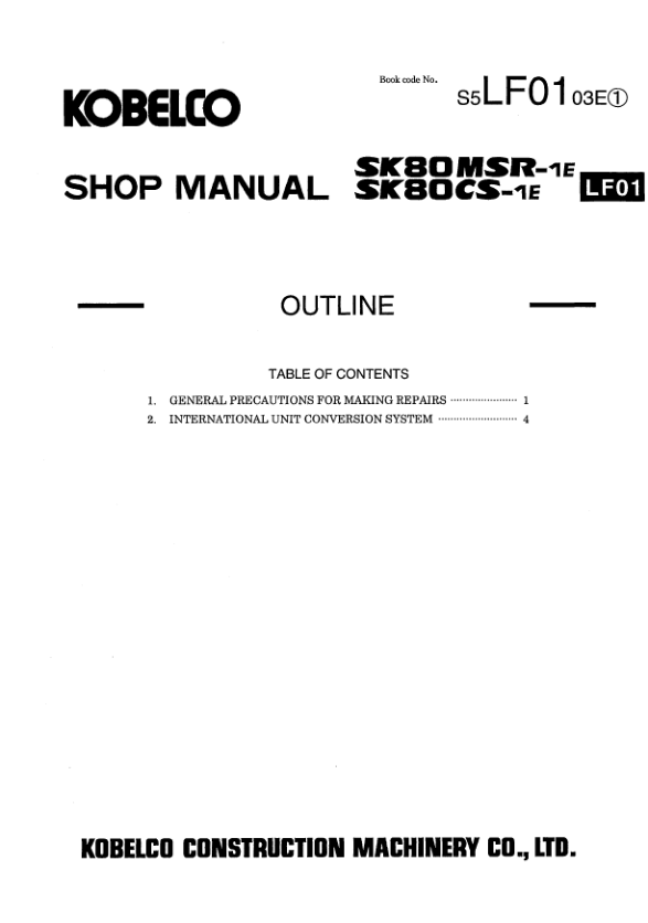 Kobelco SK80MSR-1E Excavator Workshop Manual S5LF0003E - Image 9