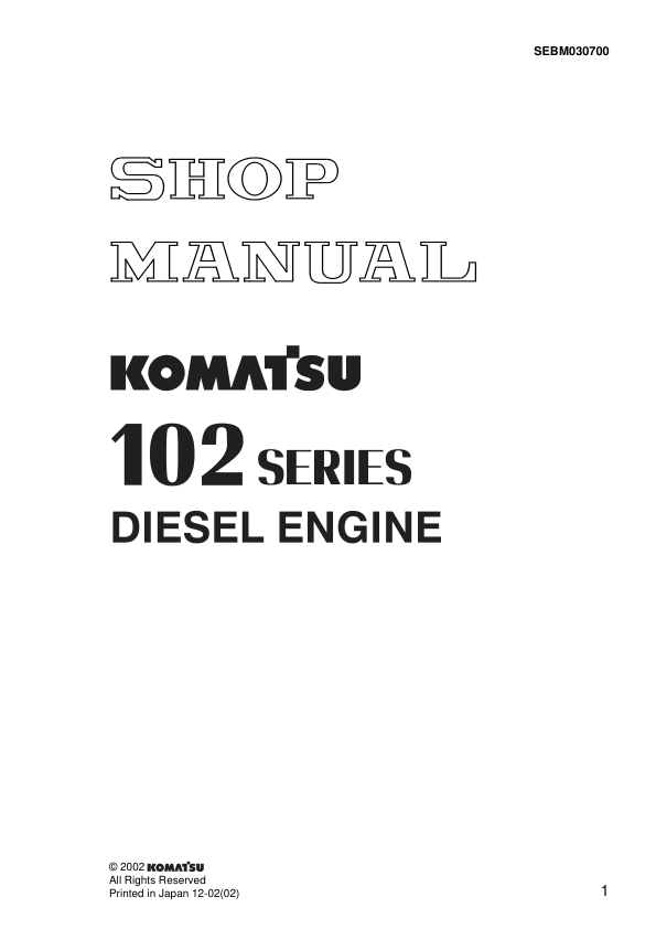 Komatsu 102 Series Diesel Engine Workshop Manual SEBM030700 - Image 2