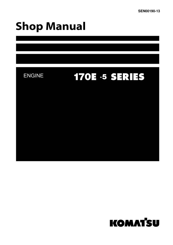 Komatsu 170E-5 Series Diesel Engine Workshop Manual SEN00190-13 - Image 2