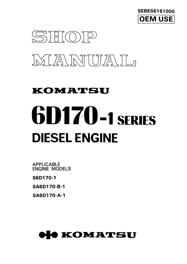 Komatsu 6D170-1 SA6D170-B-1 SA6D170-A-1 Diesel Engine Workshop Manual - Image 2