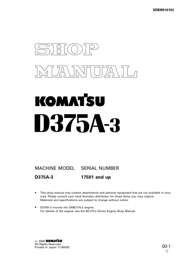 Komatsu D375A-3 Bulldozer Workshop Manual SN 17501 and UP - Image 2