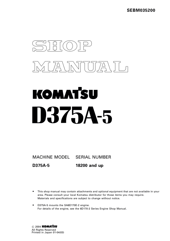 Komatsu D375A-5 Bulldozer Workshop Manual SN 18200 and UP - Image 2