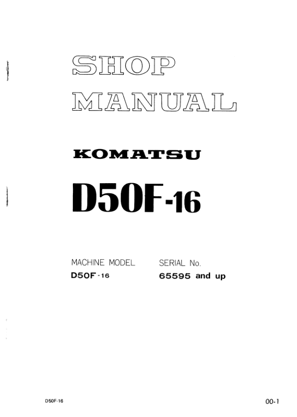 Komatsu D50F-16 Bulldozer Workshop Manual SN 65595 and UP - Image 2