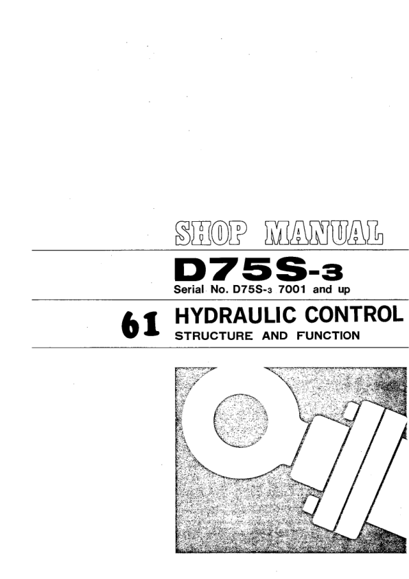 Komatsu D75S-3 Crawer Loaders Workshop Manual SN 7001 and UP - Image 13