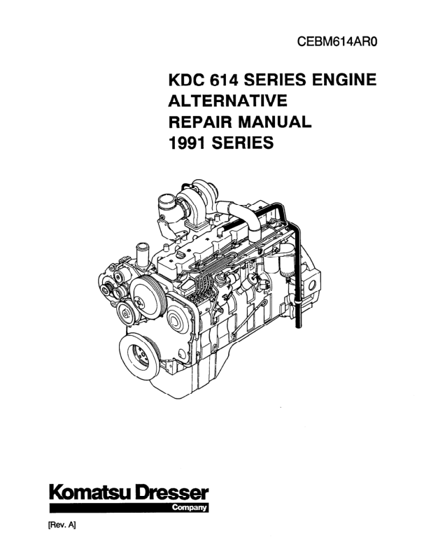 Komatsu KDC 614 Series Diesel Repair Manual 1991 Series CEBM614AR0 - Image 2