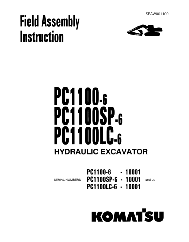 Komatsu PC1100-6 SP-6 LC-6 Excavator Field Assembly Instruction SN 10001 and UP - Image 2