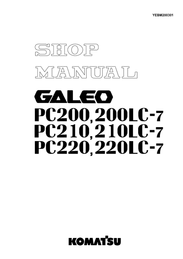 Komatsu PC200 200LC-7 PC210 200LC-7 PC220 220LC-7 Galeo Excavator Workshop Manual - Image 2