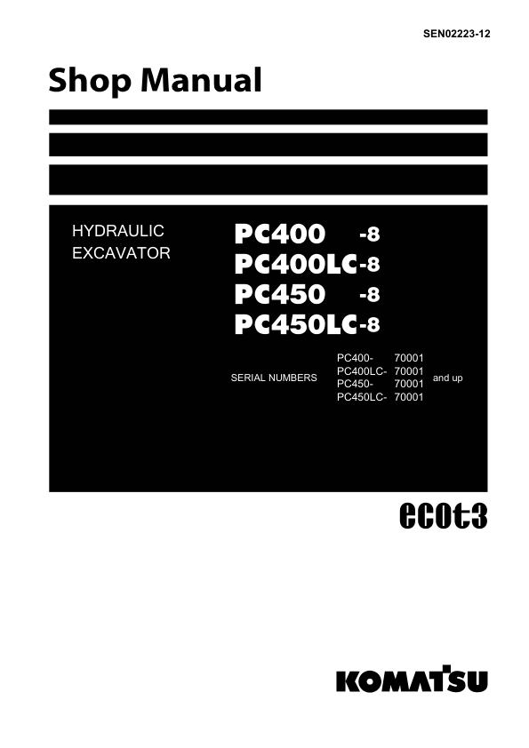 Komatsu PC400-8 PC400LC-8 PC450-8 PC450LC-8 Excavator Workshop Manual SN 70001 and UP - Image 2