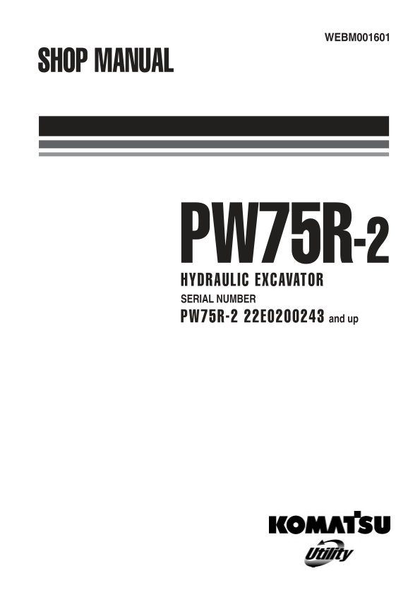 Komatsu PW75R-2 Wheeled Excavator Workshop Manual SN 22E0200243 and UP - Image 2
