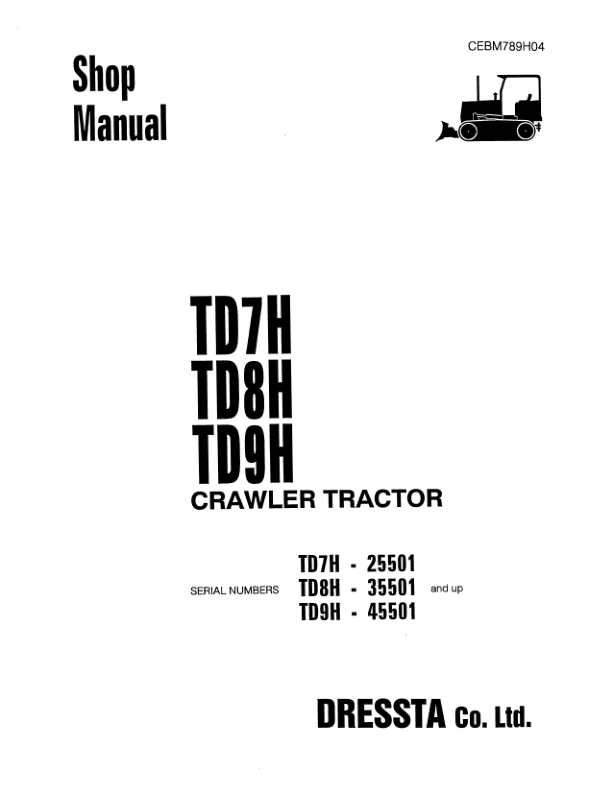 Komatsu TD7H TD8H TD9H Crawler Tractor Dozer Workshop Manual - Image 2