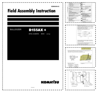 Komatsu D155AX-6 Bulldozer Field Assembly Instruction SN 80001 and UP