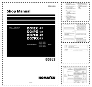 Komatsu D31EX-22 D31PX-22 D37EX-22 D37PX-22 Bulldozer Workshop Manual SN 60001 and UP v4343-06