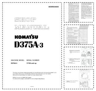 Komatsu D375A-3 Bulldozer Workshop Manual SN 17736 and UP