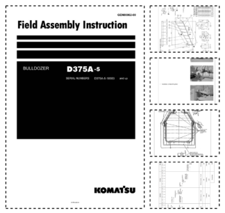 Komatsu D375A-5 Bulldozer Field Assembly Instruction SN 18553 and UP