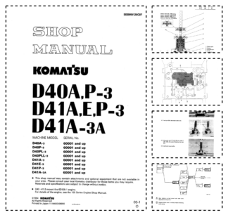 Komatsu D40A P-3 D41A E P-3 D41A-3A Bulldozer Workshop Manual SN 60001 and UP