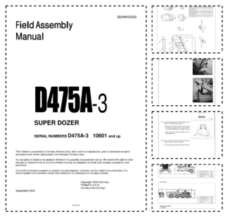 Komatsu D475A-3 Super Dozer Field Assembly Manual SN 10601 and UP