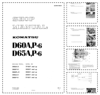 Komatsu D60A D65A P-6 Bulldozer Workshop Manual SN 310011 32001 30001 and UP