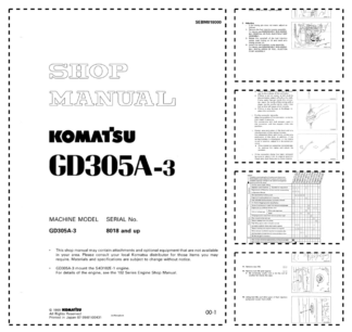 Komatsu GD305A-3 Motor Grader Workshop Manual SN 8018 and UP