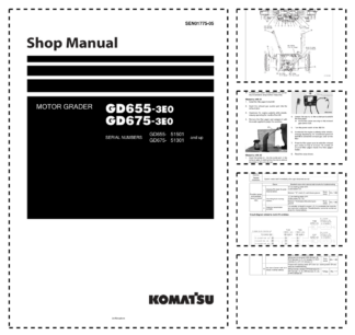 Komatsu GD655-3E0 GD675-3E0 Motor Grader Workshop Manual SN 51501 51301 and UP