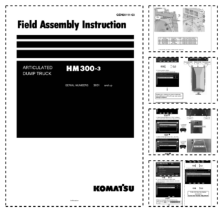 Komatsu HM300-3 Dump Truck Field Assembly Instruction SN 3001 and UP