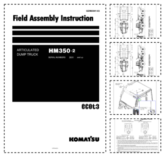 Komatsu HM350-2 Dump Truck Field Assembly Instruction SN 2001 and UP