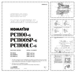 Komatsu PC1100-6 SP-6 LC-6 Excavator Workshop Manual SN 10001 and UP SEBM014207