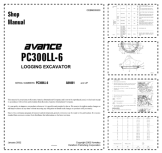Komatsu PC300LL-6 Avance Logging Excavator Workshop Manual SN A84001 and UP