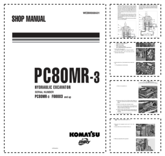 Komatsu PC80MR-3 Excavator Workshop Manual SN F00003 and UP