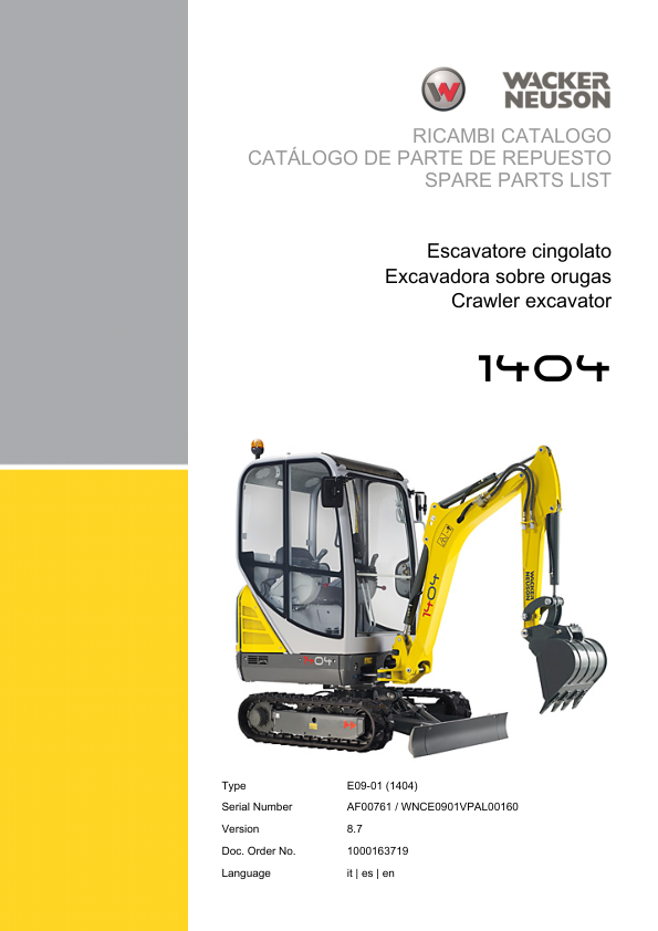 Wacker Neuson 1404 Excavator Parts Catalog SN from AF00761 00160 v8.7 - Image 2