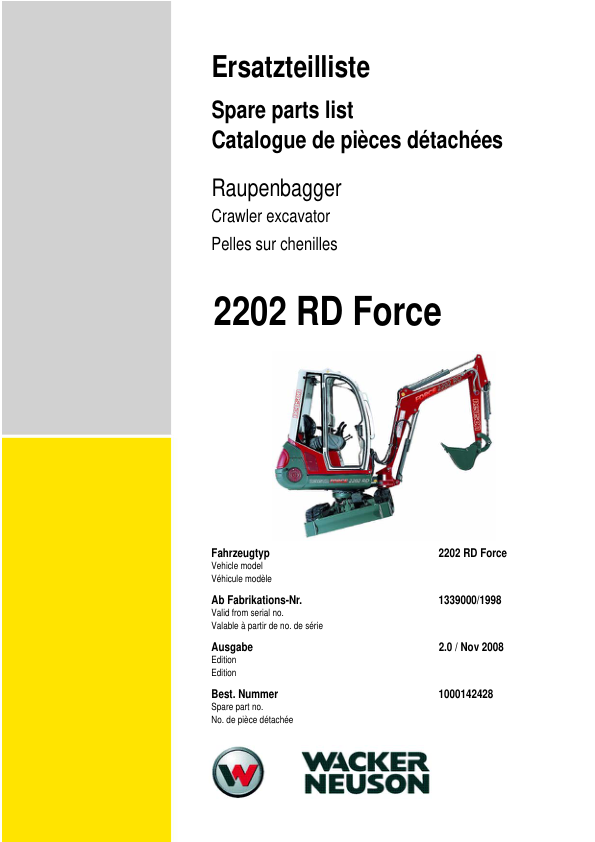 Wacker Neuson 2202 RD FORCE Excavator Parts Catalog SN from 1339000 1998 v2.0 - Image 2