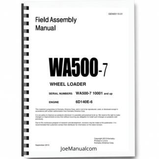 Komatsu WA500-7 Wheel Loader Field Assembly Instruction SN 10001 and UP Printed Book
