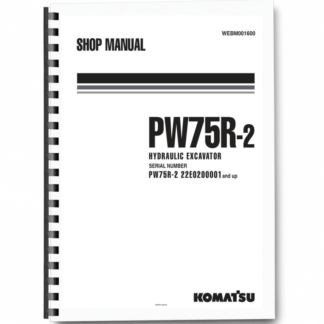 Komatsu PW75R-2 Wheeled Excavator Workshop Manual SN 22E0200001 and UP Printed Book