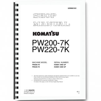 Komatsu PW200-7K PW220-7K Wheeled Excavator Workshop Manual SN K400001 and UP Printed Book