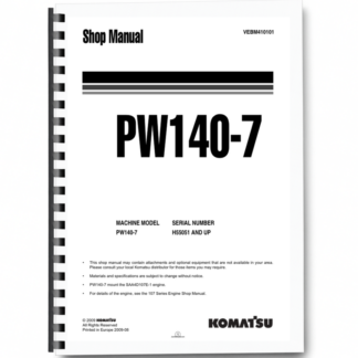 Komatsu PW140-7 Wheeled Excavator Workshop Manual SN H55051 and UP Printed Book