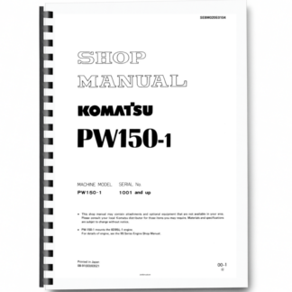 Komatsu PW150-1 Wheeled Excavator Workshop Manual SN 1001 and UP Printed Book