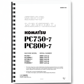 Komatsu PC750-7 SE-7 LC-7 PC800-7 SE-7 Excavator Workshop Manual SN 20001 40001 and UP SEBM031308 Printed Book