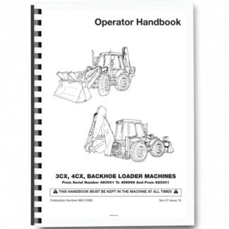 JCB 3CX 4CX 4C 4CN Backhoe Loader Operators Manual 460001-499999 920001-929999 ENG 9801/5380 Printed Book