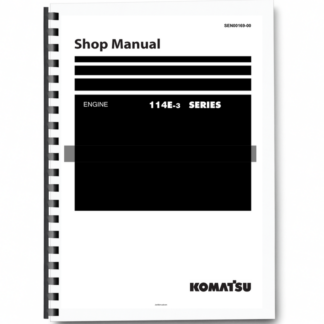 Komatsu 114E-3 Diesel Engine Workshop Manual Printed Book