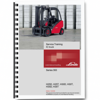 Linde H25D H25T H30D H30T H35D H35T Series 393 Forklift Service Training Manual Printed Book
