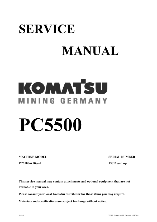 Komatsu PC5500-6 Mining Shovel Excavator Service Manual SN 15017 and UP - Image 2
