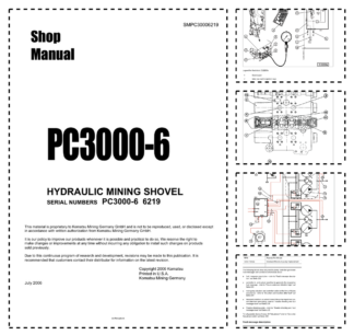 Komatsu PC3000-6 Mining Shovel Excavator Workshop Manual SN 6219 and UP