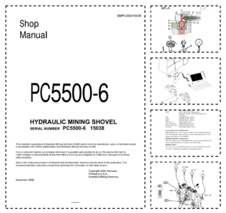 Komatsu PC5500-6 Mining Shovel Excavator Workshop Manual SN 15038 and UP