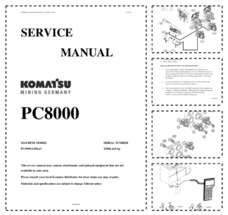 Komatsu PC8000-6 Mining Shovel Excavator Service Manual SN 12046 and UP