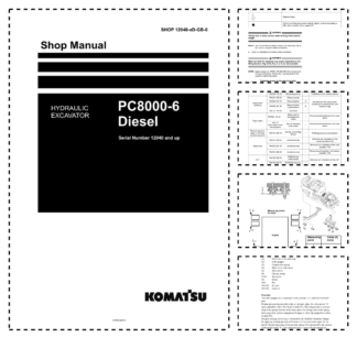 Komatsu PC8000-6 Mining Shovel Excavator Workshop Manual SN 12040 and UP