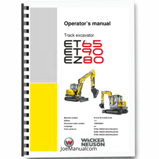 Wacker Neuson ET65 ET90 EZ80 Excavators Operators Manual LPAL CPAL v1.3 Printed Book