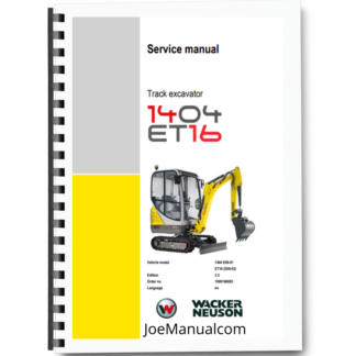 Wacker Neuson ET16 1404 Excavator Service Manual v2.5 Printed Book