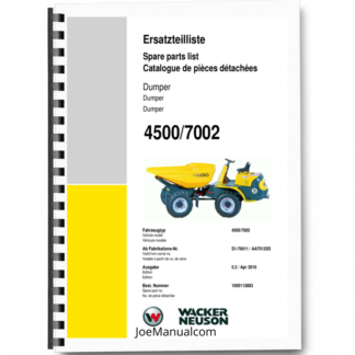 Wacker Neuson 4500 7002 Dumper Parts Catalog SN from S1-70011 AA70125D v5.2 Printed Book